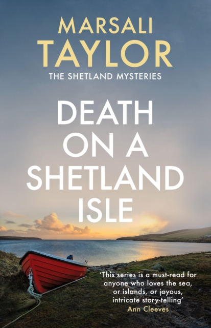 Death on a Shetland Isle : The compelling murder mystery series, Hardback Book