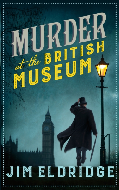 Murder at the British Museum : London's famous museum holds a deadly secret…, Paperback / softback Book