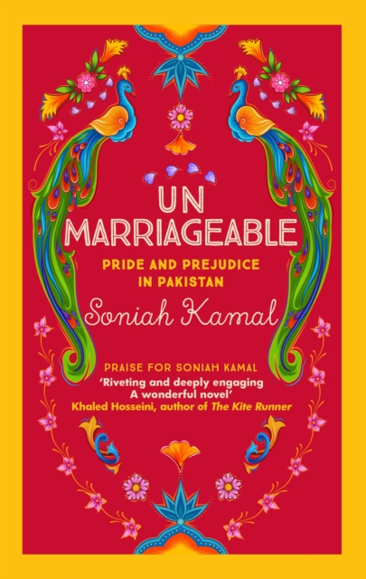 Unmarriageable : Pride and Prejudice in Pakistan, Paperback / softback Book