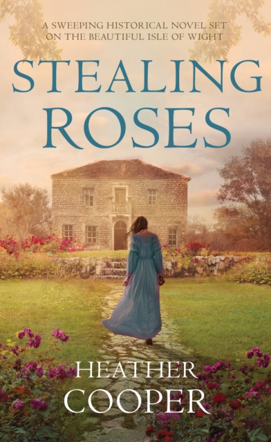 Stealing Roses : The delightful historical romance debut, Hardback Book