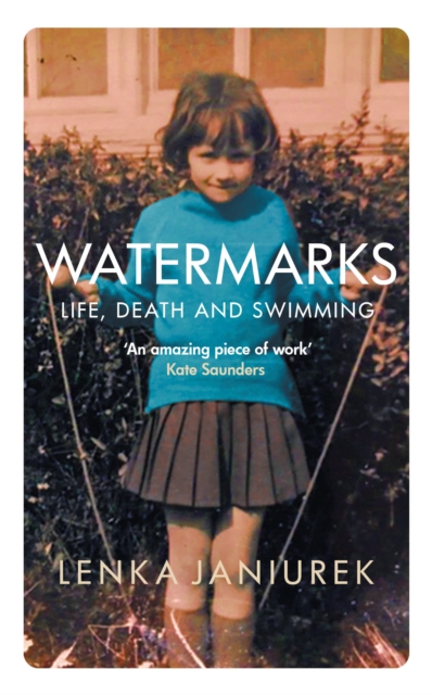 Watermarks : Life, Death and Swimming, EPUB eBook