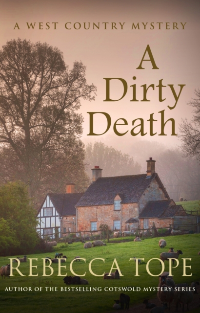 A Dirty Death : The gripping rural whodunnit, Paperback / softback Book