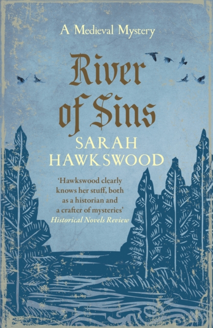River of Sins : The evocative mediaeval mystery series, Paperback / softback Book
