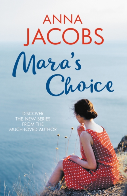 Mara's Choice : The uplifting novel of finding family and finding yourself from the multi-million copy bestselling author, Paperback / softback Book