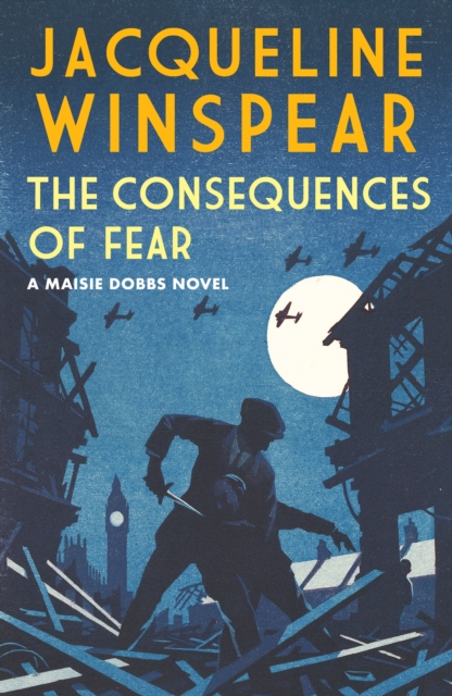 The Consequences of Fear : A spellbinding wartime mystery, Hardback Book