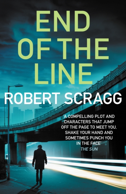 End of the Line : An intense crime fiction thriller, Paperback / softback Book