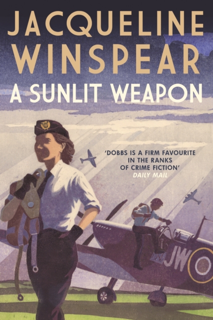A Sunlit Weapon : The thrilling wartime mystery, Hardback Book