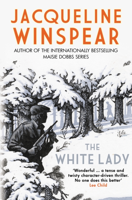 The White Lady : A captivating stand-alone mystery from the author of the bestselling Maisie Dobbs series, Hardback Book