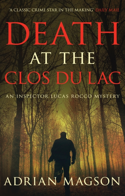 Death at the Clos du Lac, Hardback Book