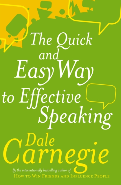 The Quick And Easy Way To Effective Speaking, Paperback / softback Book