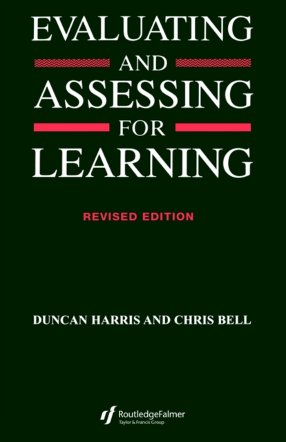 Evaluating and Assessing for Learning, Paperback / softback Book