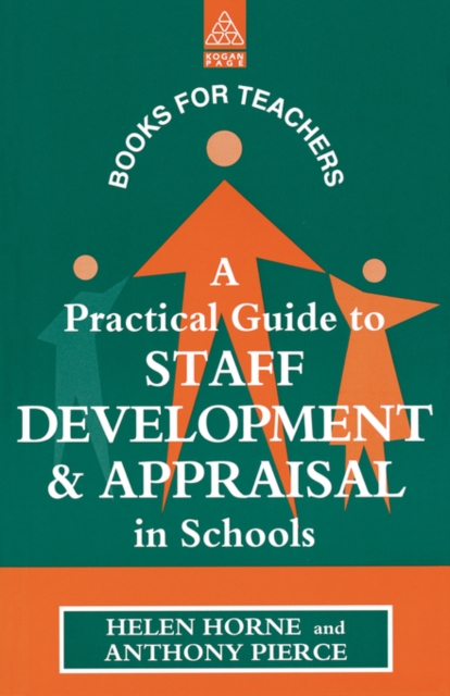 A Practical Guide to Staff Development and Appraisal in Schools, Paperback / softback Book