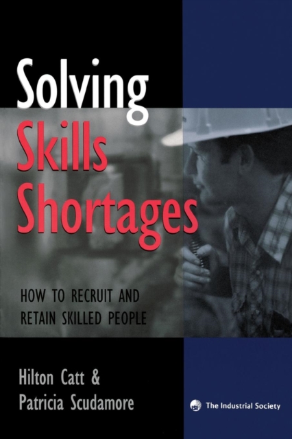 Solving Skills Shortages, Paperback Book