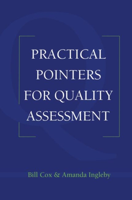 Practical Pointers on Quality Assessment, Paperback / softback Book