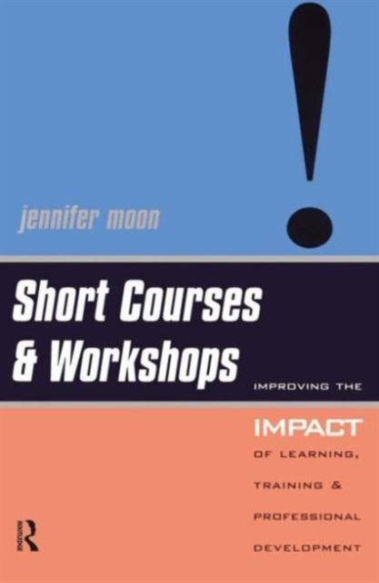 SHORT COURSES AND WORKSHOPS: IMPROVING THE IMPACT, Book Book