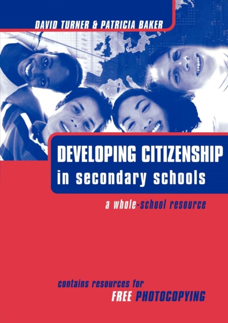 DEVELOPING CITIZENSHIP IN SCHOOLS: A WHOLE SCHOOL, Book Book