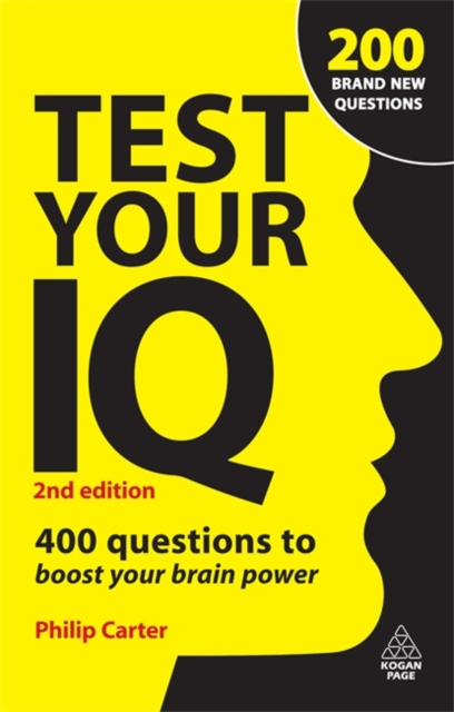 Test Your IQ : 400 Questions to Boost Your Brainpower, Paperback / softback Book