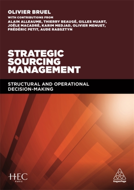 Strategic Sourcing Management : Structural and Operational Decision-making, Paperback / softback Book