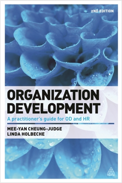 Organization Development : A Practitioner's Guide for OD and HR, Hardback Book