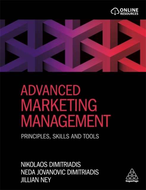 Advanced Marketing Management : Principles, Skills and Tools, Paperback / softback Book