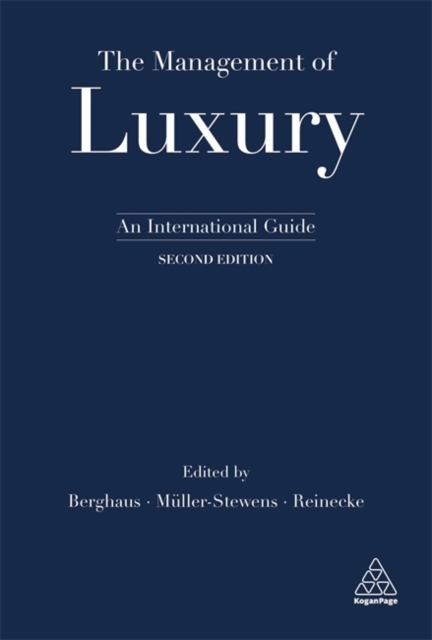 The Management of Luxury : An International Guide, Paperback / softback Book