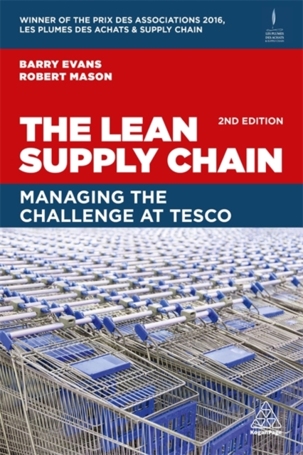 The Lean Supply Chain : Managing the Challenge at Tesco, Paperback / softback Book