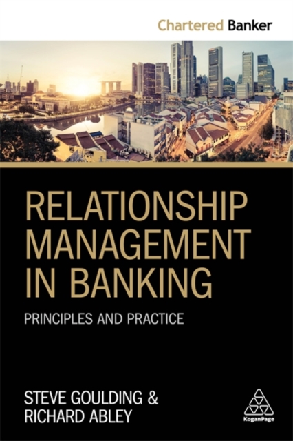 Relationship Management in Banking : Principles and Practice, Paperback / softback Book