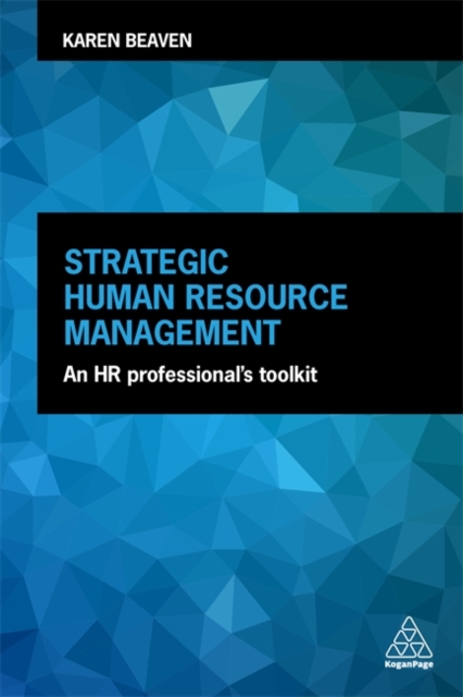 Strategic Human Resource Management : An HR Professional's Toolkit, Hardback Book