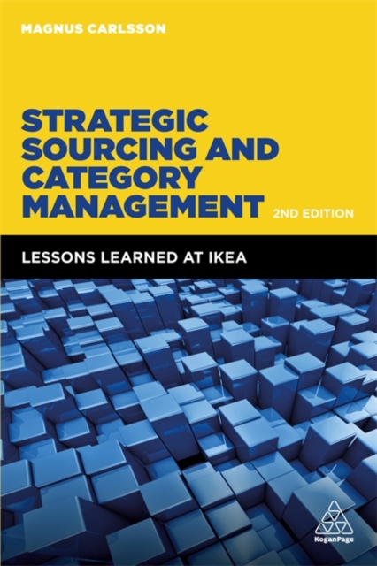 Strategic Sourcing and Category Management : Lessons Learned at IKEA, Hardback Book