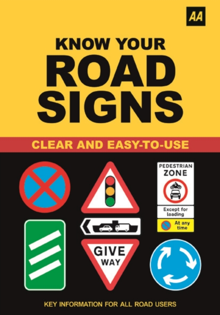 AA Know Your Road Signs, Paperback / softback Book