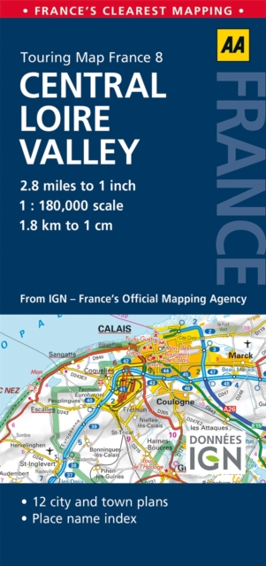 8. Central Loire Valley : AA Road Map France, Sheet map, folded Book
