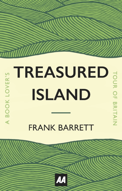 Treasured Island : A Book Lover's Tour of Britain, Hardback Book