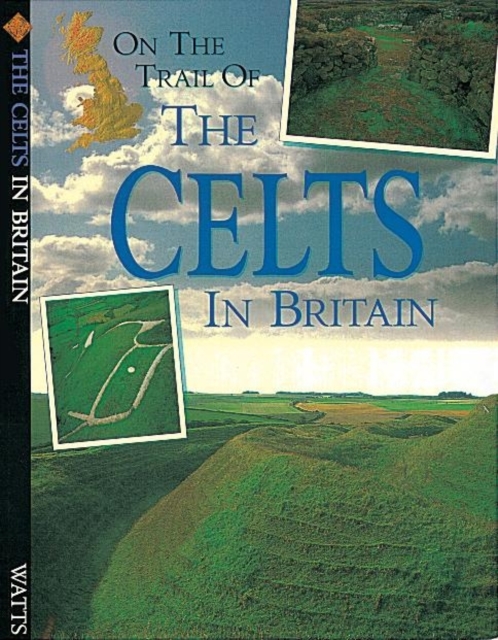 On The Trail Of: Celts, Paperback / softback Book