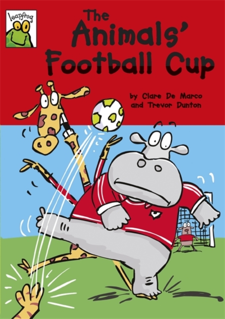 Leapfrog: The Animals' Football Cup, Paperback / softback Book