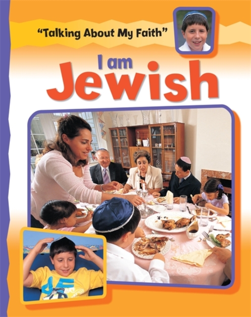 Talking About My Faith: I Am Jewish, Paperback / softback Book
