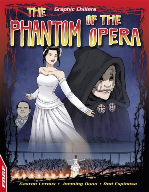EDGE: Graphic Chillers: Phantom Of The Opera, Paperback / softback Book