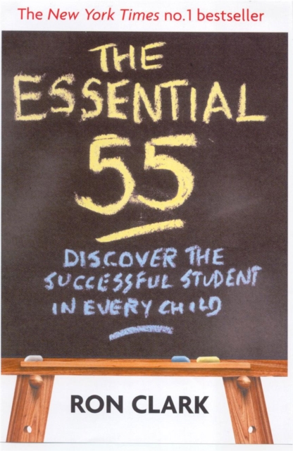 The Essential 55 : Discover the successful student in every child, Paperback / softback Book