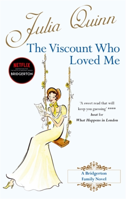 The Viscount Who Loved Me : Inspiration for the Netflix Original Series Bridgerton, Paperback / softback Book