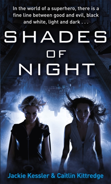 Shades Of Night : Number 2 in series, Paperback / softback Book