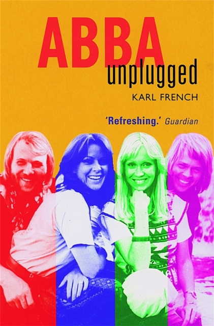 Abba : Unplugged, Paperback / softback Book