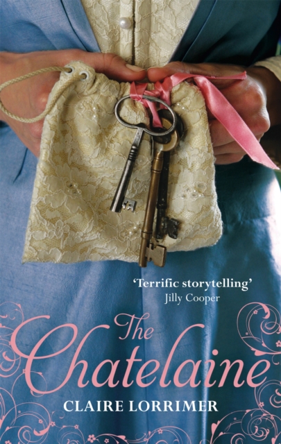 The Chatelaine : Number 1 in series, Paperback / softback Book