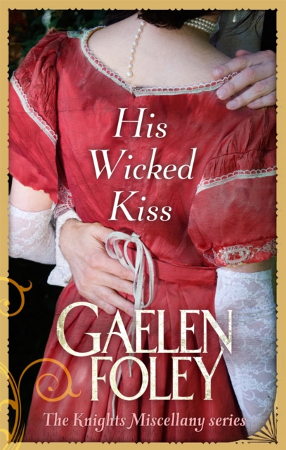 His Wicked Kiss : Number 7 in series, Paperback / softback Book