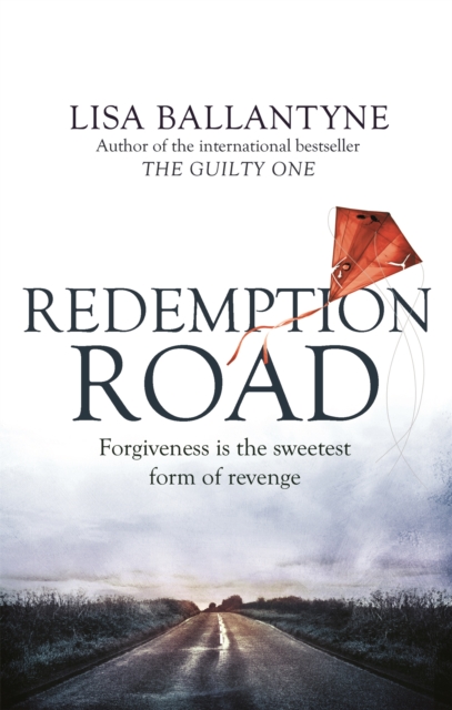 Redemption Road : From the Richard & Judy Book Club bestselling author of The Guilty One, Paperback / softback Book
