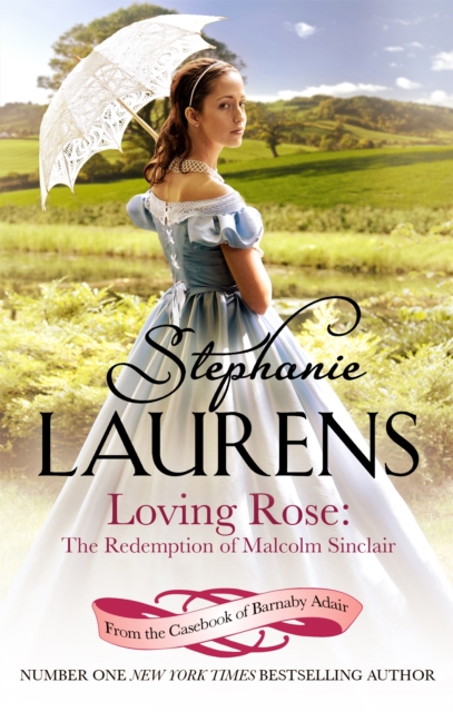 Loving Rose: The Redemption of Malcolm Sinclair : Number 3 in series, Paperback / softback Book