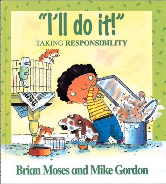 Values: I'll Do It - Taking Responsibility, Paperback / softback Book
