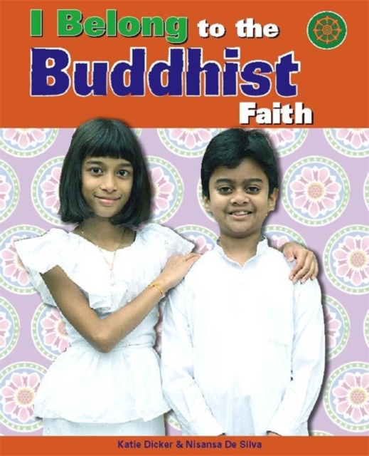 I Belong to The Buddhist Faith, Hardback Book