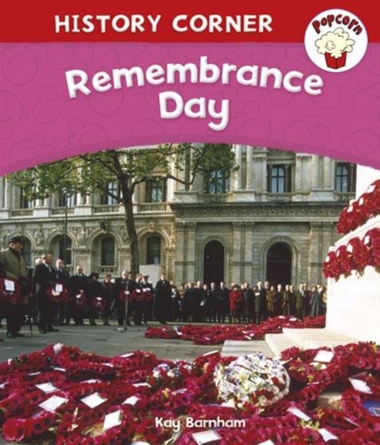 Popcorn: History Corner: Remembrance Day, Paperback / softback Book