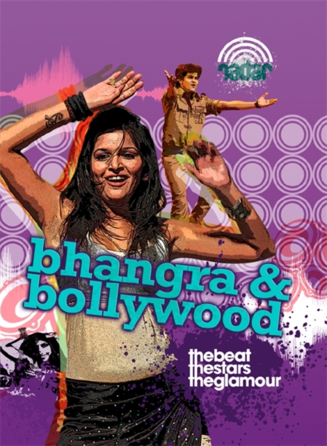 Radar: Dance Culture: Bhangra and Bollywood, Hardback Book