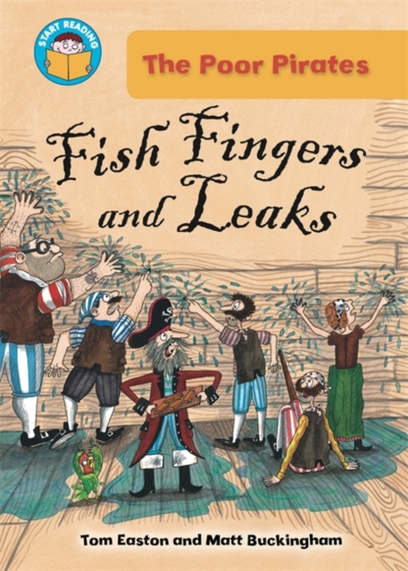 Start Reading: The Poor Pirates: Fish Fingers and Leaks, Paperback / softback Book