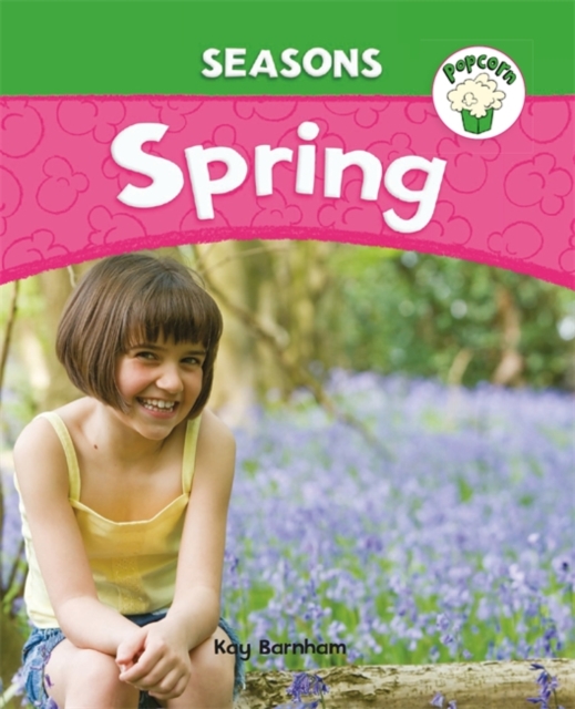 Popcorn: Seasons: Spring, Paperback / softback Book